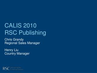 CALIS 2010 RSC Publishing
