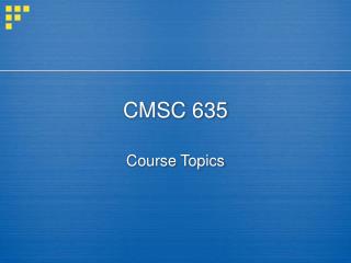 CMSC 635