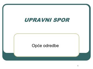 UPRAVNI SPOR