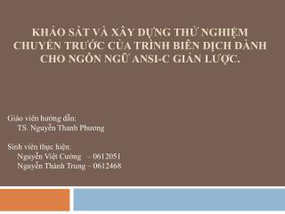 Giáo viên hướng dẫn: TS. Nguyễn Thanh Phương Sinh viên thực hiện: