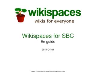 Wikispaces för SBC En guide 2011-04-01