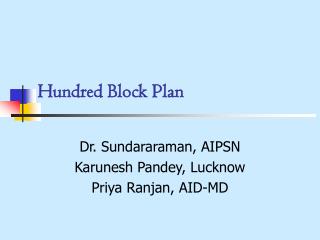 Hundred Block Plan