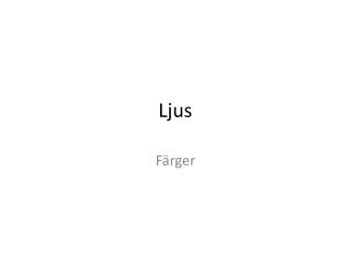 Ljus