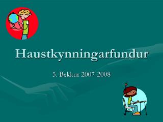 Haustkynningarfundur