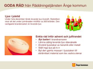 GODA RÅD från Räddningstjänsten Ånge kommun