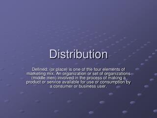 Distribution