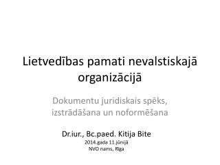 Lietvedības pamati nevalstiskajā organizācijā