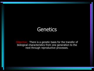 Genetics