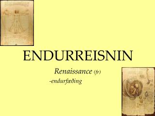 ENDURREISNIN