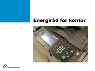 Energiråd för kontor