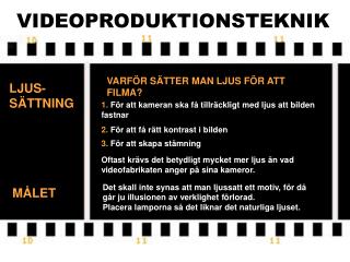 VIDEOPRODUKTIONSTEKNIK