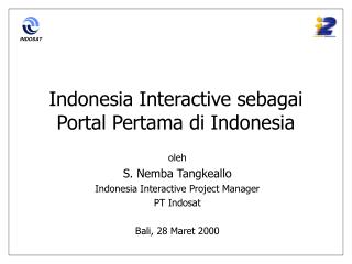 Indonesia Interactive sebagai Portal Pertama di Indonesia