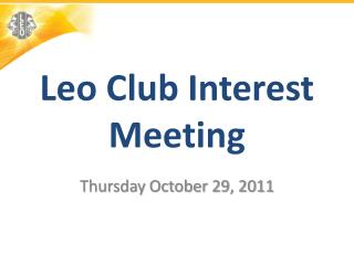 Leo Club Interest Meeting