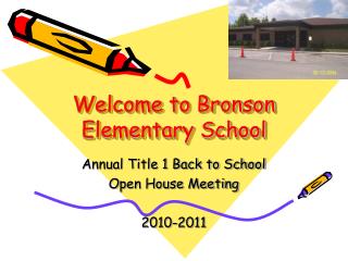 Welcome to Bronson Elementary School