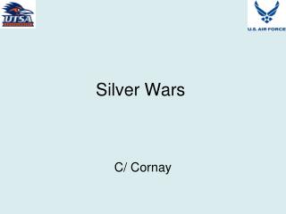 Silver Wars