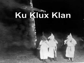 Ku Klux Klan