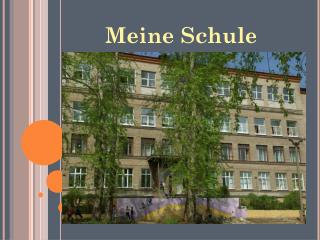 Meine Schule