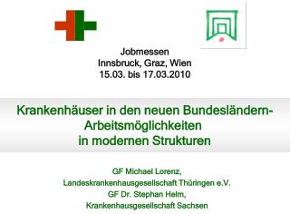 Jobmessen Innsbruck, Graz, Wien 15.03. bis 17.03.2010