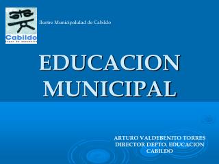 EDUCACION MUNICIPAL