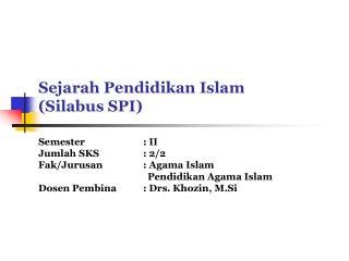 Sejarah Pendidikan Islam (Silabus SPI)