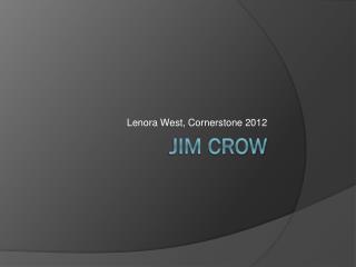 Jim Crow