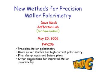 Precision M ø ller polarimetry Beam kicker studies for high current polarimetry