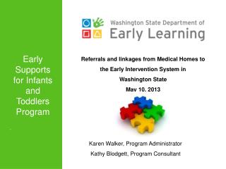 Referrals and linkages from Medical Homes to the Early Intervention System in Washington State