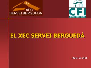 EL XEC SERVEI BERGUEDÀ