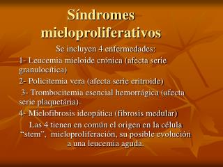 Síndromes mieloproliferativos