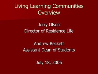 Living Learning Communities Overview