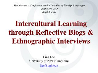 Intercultural Learning through Reflective Blogs &amp; Ethnographic Interviews