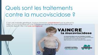 Quels sont les traitements contre la mucoviscidose ?