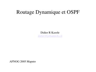 Routage Dynamique et OSPF