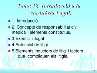 Tema 12. Introducció a la Veterinària Legal.