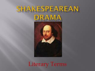 Shakespearean Drama