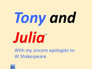 Tony and Julia