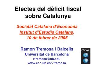 Efectes del dèficit fiscal sobre Catalunya