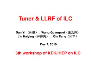 Tuner &amp; LLRF of ILC