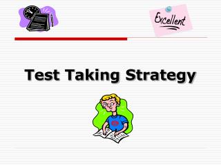 Test Taking Strategy