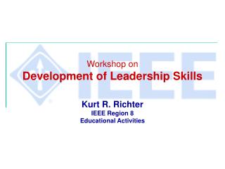 Workshop on Development of Leadership Skills