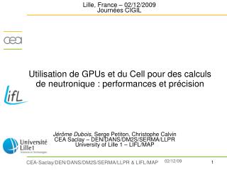 Utilisation de GPUs et du Cell pour des calculs de neutronique : performances et précision