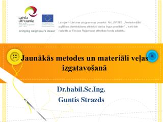 Jaunākās metodes un materiāli veļas izgatavošanā