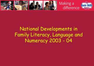 National Developments in Family Literacy, Language and Numeracy 2003 - 04