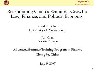 Reexamining China’s Economic Growth: Law, Finance, and Political Economy
