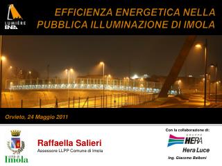 EFFICIENZA ENERGETICA NELLA PUBBLICA ILLUMINAZIONE DI IMOLA