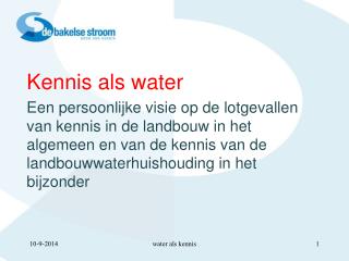 Kennis als water