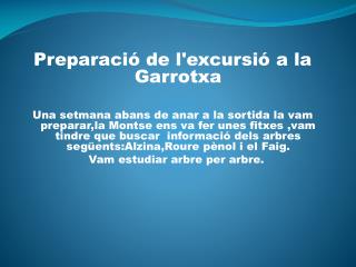 Preparació de l'excursió a la Garrotxa