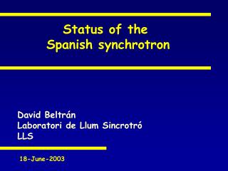 Status of the Spanish synchrotron