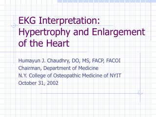 EKG Interpretation: Hypertrophy and Enlargement of the Heart