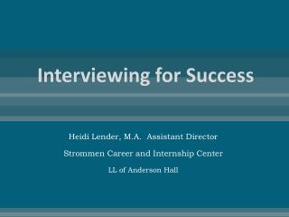 Interviewing for Success